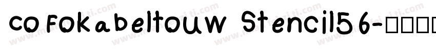 CoFokabeltouw Stencil56字体转换